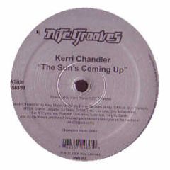 Kerri Chandler - The Sun's Coming Up - Nite Grooves
