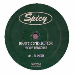Beat Conductor - More Reworks - Spicy 3