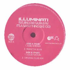 Illuminati Ft Lovely & Pav - It's A Saxxy Thing (Like I Do) - Bless Uk Records 3