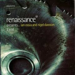 Renaissance Presents - Ian Ossia & Nigel Dawson - Renaissance