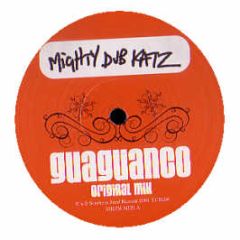 Mighty Dub Katz - Guaguanco - Southern Fried