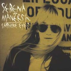 Serena Maneesh - Sapphire Eyes - Play Louderecordings