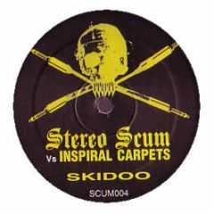 Inspiral Carpets - Skidoo (2006 Remix) - Stereo Scum