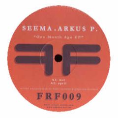 Arkus P & Seema - One Month Ago - Friendly Fire 9