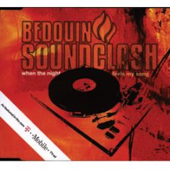 Bedouin Soundclash - When The Night Feels My Song - Sideonedummy Records