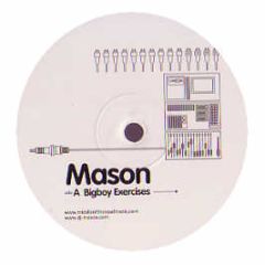 Mason - Bigboy Exercises - Middle Of The Road 4