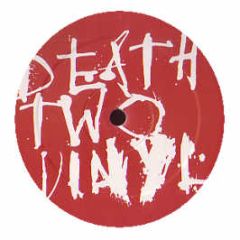 Unknown Artist - Death Two Vinyl - Death To Vinyl 2