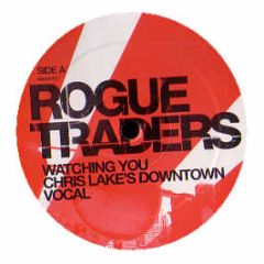 Rogue Traders  - Watching You (Promo) (Disc 1) - RCA
