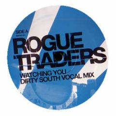 Rogue Traders  - Watching You (Promo) (Disc 2) - RCA