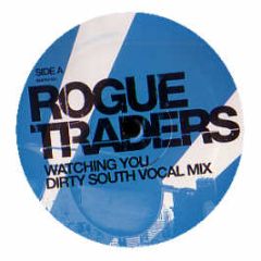 Rogue Traders  - Watching You (Promo) (Disc 2) - RCA