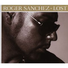 Roger Sanchez - Lost - Stealth
