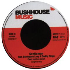 Gentleman Ft Barrington Levy - Caan Hold Us Down - Bush House Music