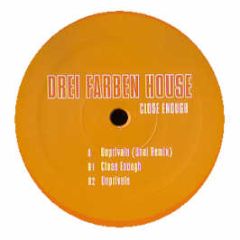 Drei Farben House - Close Enough - Force Tracks