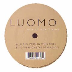 Luomo - Really Don't Mind - Huume 11