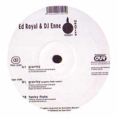 Ed Royal & DJ Enne - Gravity - Innvision