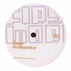 Cedar - Go Beyond EP - First Word
