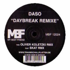 Daso - Daybreak (Oliver Koletzki Mix) - My Best Friend