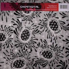 Ghostigital - Not Clean - Pineapple
