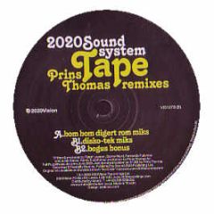 20:20 Soundsystem - Tape (Remixes) - 20:20 Vision