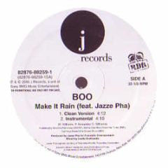 BOO - Make It Rain - J Records