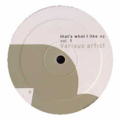 Various Artists - That's What I Like EP - Analytic Trail