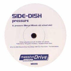 Side-Dish - Pressure - Massive Drive