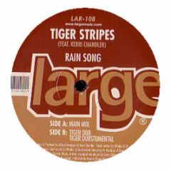 Tiger Stripes & Kerri Chandler - Rain Song - Large