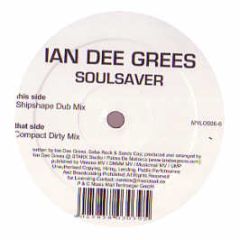 Ian Dee Grees - Soulsaver - Mylo
