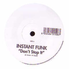 Instant Funk - Don't Stop It - Stop And Go