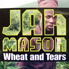Jah Mason - Wheat And Tears - Greensleeves