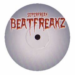 Beatfreakz - Superfreak - Data