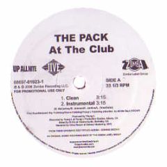 The Pack - At The Club - Jive