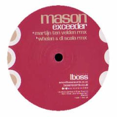 Mason - Exceeder (Remixes) - Boss Records