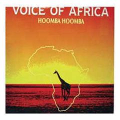 Voice Of Africa - Hoomba Hoomba - Discomagic