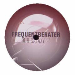 Frequenzberater - Our Galaxy EP - Psi City 2