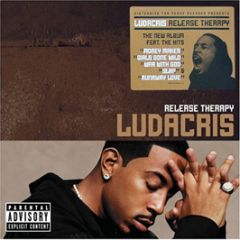 Ludacris - Release Therapy - Def Jam