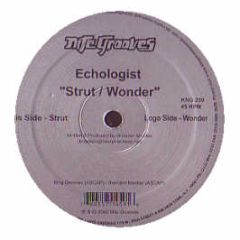 Echologist - Strut / Wonder - Nitegrooves