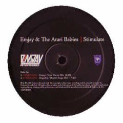 Emjay & The Atari Babies - Stimulate - Perfecto