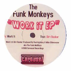 The Funk Monkeys - Work It EP - Carousel 2