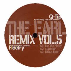 The Earl - For The Nasty (Remix Vol 5) - Footlong Development