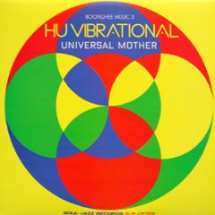 Hu Vibrational - Universal Mother - Soul Jazz 