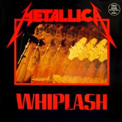 Metallica - Whiplash - Megaforce