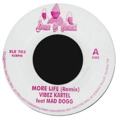 Vybz Kartel Feat. Mad Dog - More Life (Remix) - House Of Element