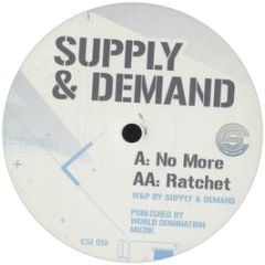 Supply & Demand - No More - Cold Steel
