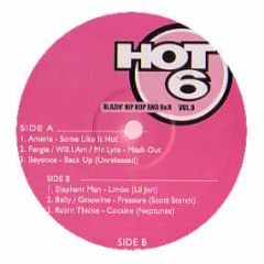 Amerie / Fergie / Elephant Man - Some Like It Hot / Back Up / Limbo/Pressure - Hot 6 Vol 9