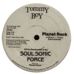 Afrika Bambaataa & Soul Sonic Force - Planet Rock - Tommy Boy