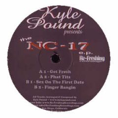 Kyle Pound - The Nc 17 EP - Re-Freshing Recordings 4
