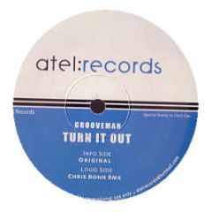 Grooveman - Turn It Out - Atel Records 6