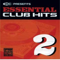 Dmc Presents - Essential Club Hits Volume 2 - DMC