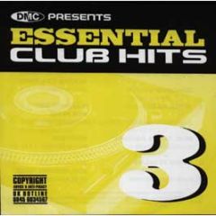 Dmc Presents - Essential Club Hits Volume 3 - DMC